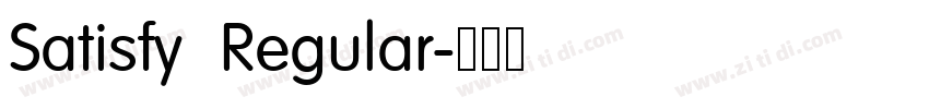 Satisfy  Regular字体转换